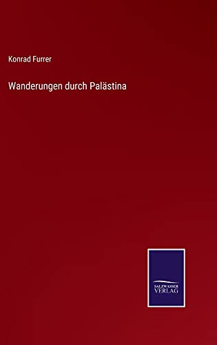 Wanderungen durch Palästina
