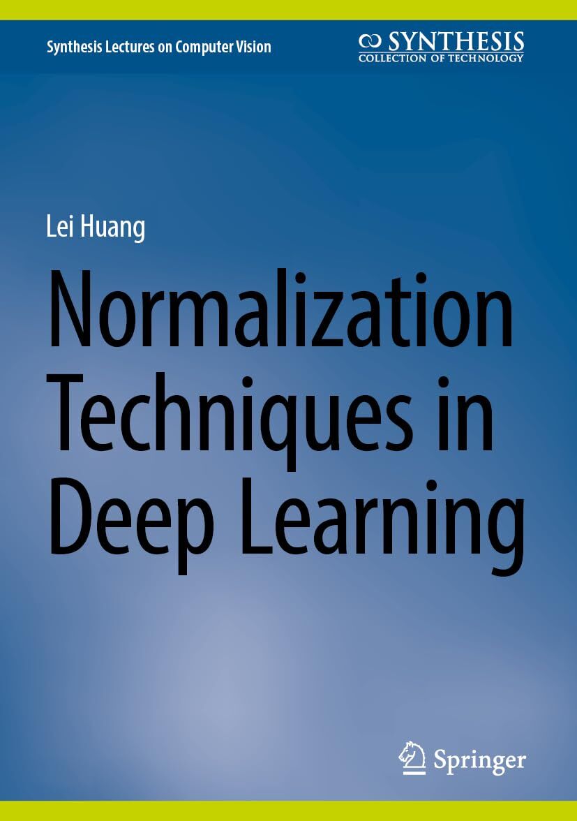 Normalization Techniques in Deep Learning - Neuware