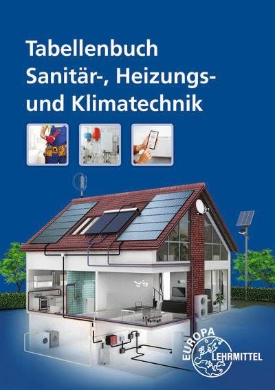 Hamschmidt, Wigbert: Tabellenbuch Sanitär-, Heizungs- und Klimatechnik