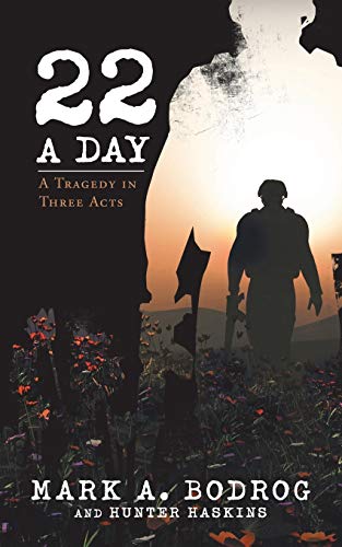 Twenty-Two a Day: A Tragedy in Three Acts