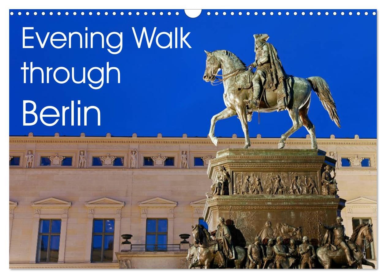 Evening Walk through Berlin (Wall Calendar 2026 DIN A3 landscape), CALVENDO 12 Month Wall Calendar: Berlin at Night