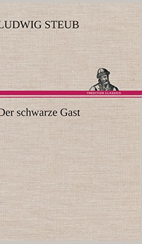 Der schwarze Gast
