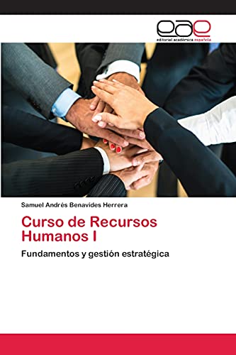 Curso de Recursos Humanos I: Fundamentos y gestión estratégica