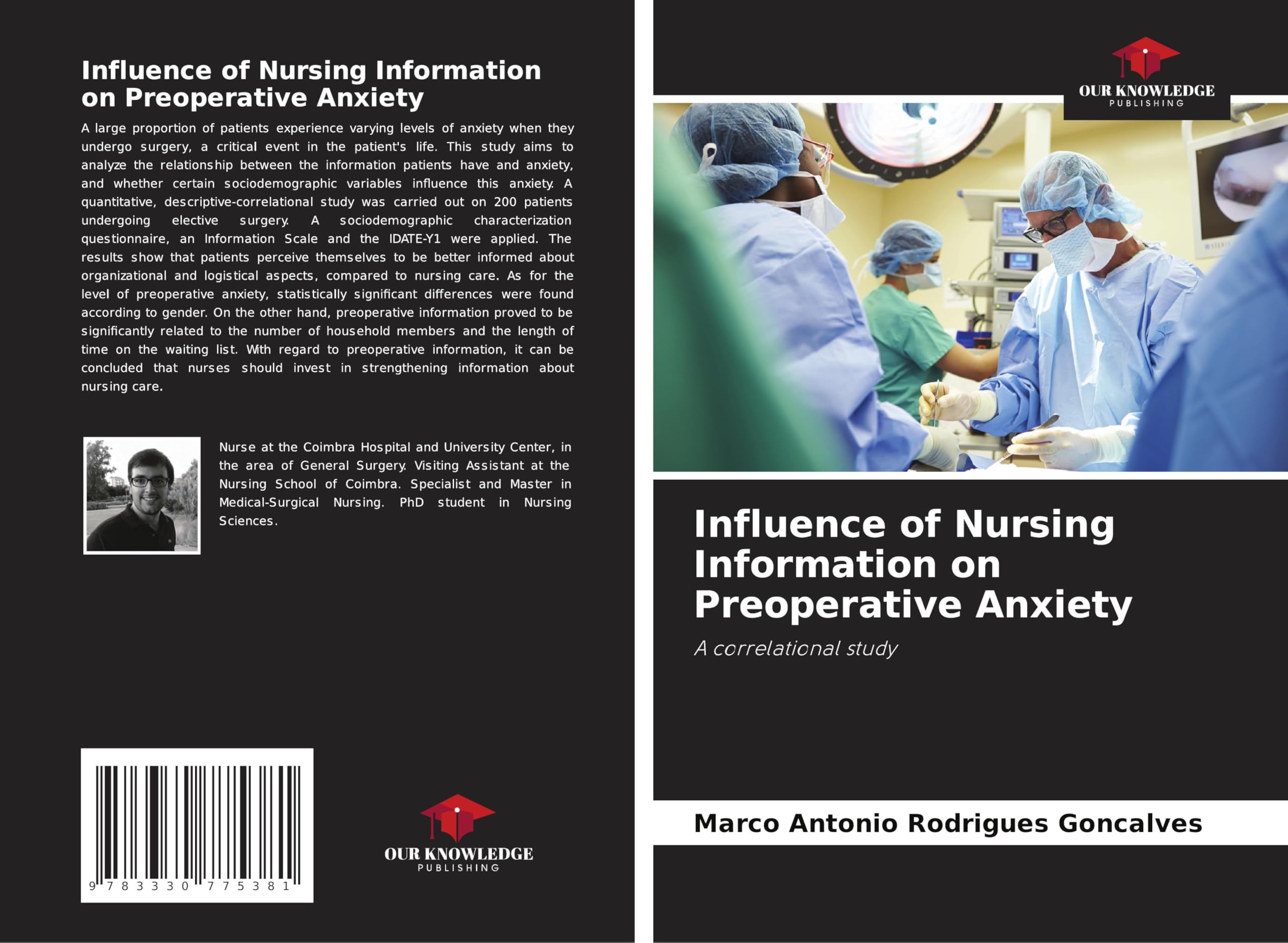 Influence of Nursing Information on Preoperative Anxiety: A correlational study