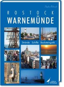 Rostock-Warnemünde: Strände - Schiffe - Backsteingotik