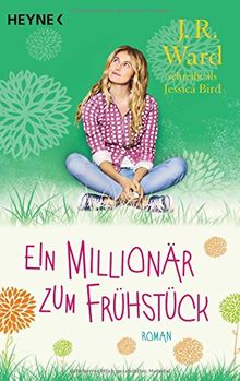 Ein Millionär zum Frühstück: Roman