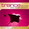 Trance: the Vocal Session 2010-2