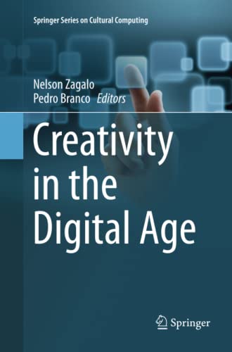 Creativity in the Digital Age (Springer Series on Cultural Computing)
