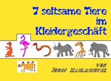 7 seltsame Tiere im Kleidergeschäft: Eine Geschichte mit dem Kölner Zoo