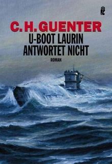 U-Boot Laurin antwortet nicht: Roman