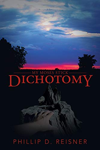 Dichotomy: My Moses Stick