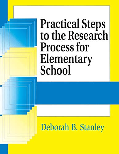 Practical Steps to the Research Process for Elementary School (Information Literacy Series)