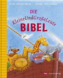 Die KleineUndGroßeLeuteBibel