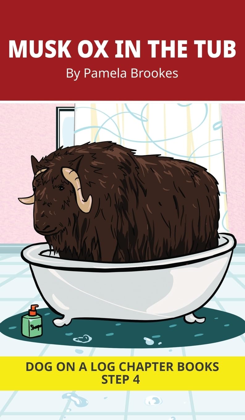 Musk Ox in the Tub Chapter Book: Decodable Chapter Book Series for Students Learning to Read. For Beginning Readers and Students with Dyslexia. (Step 4-Consonant Blends)