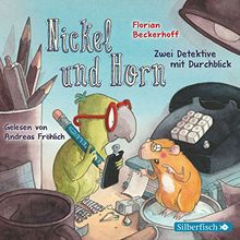 Nickel & Horn: Zwei Detektive mit Durchblick: 2 CDs von Beckerhoff, Florian | Buch | Zustand gut