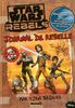 Star Wars Rebels : Journal du rebelle par Ezra Bridger