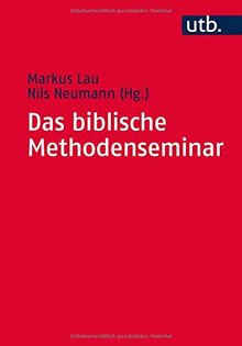 Das biblische Methodenseminar: Kreative Impulse für Lehrende