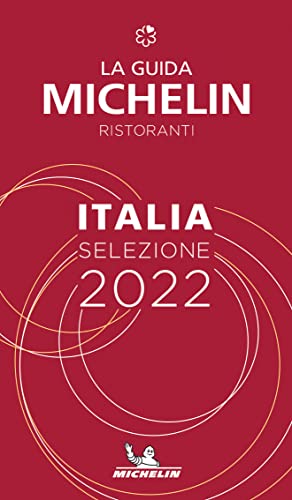 Michelin Italia 2022: Alberghi & Ristoranti (MICHELIN Hotelführer)