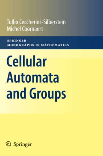 Cellular Automata and Groups (Springer Monographs in Mathematics)