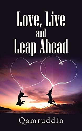Love, Live and Leap Ahead