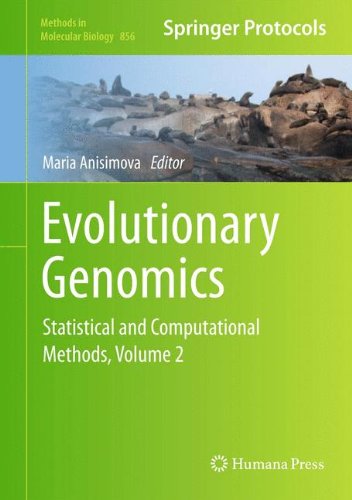 Evolutionary Genomics: Statistical and Computational Methods, Volume 2 (Methods in Molecular Biology)