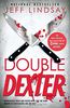 Double Dexter: Dexter Morgan (6) (Vintage Crime/Black Lizard)