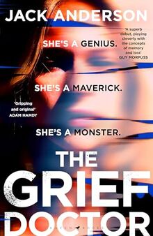 The Grief Doctor: 'A thrilling debut' Daily Mail