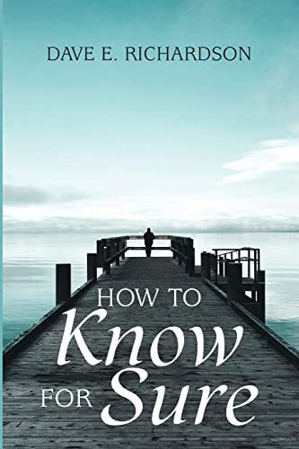 How to Know for Sure