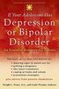 If Your Adolescent Has Depression or Bipolar Disorder: An Essential Resource for Parents (ADOLESCENT MENTAL HEALTH INITIATIVE)