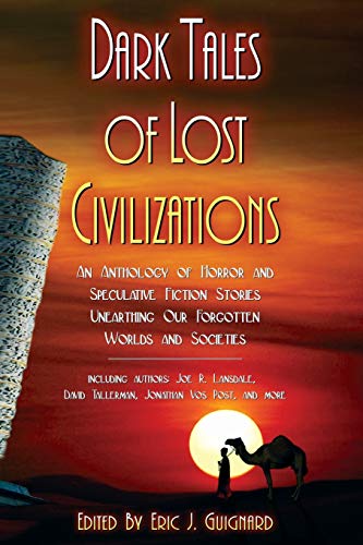 Guignard, Eric J. Dark Tales Of Lost Civilizations