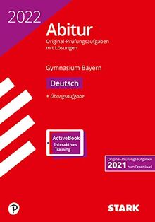 STARK Abiturprüfung Bayern 2022 - Deutsch (STARK-Verlag - Abitur-Prüfungen)