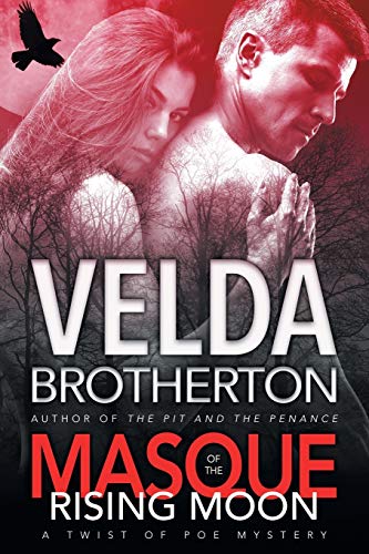 Masque of the Rising Moon (Twist of Poe, Band 4)