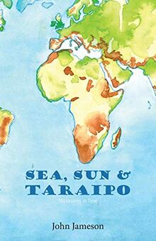 Sea, Sun & Taraipo: Millionaires in Time