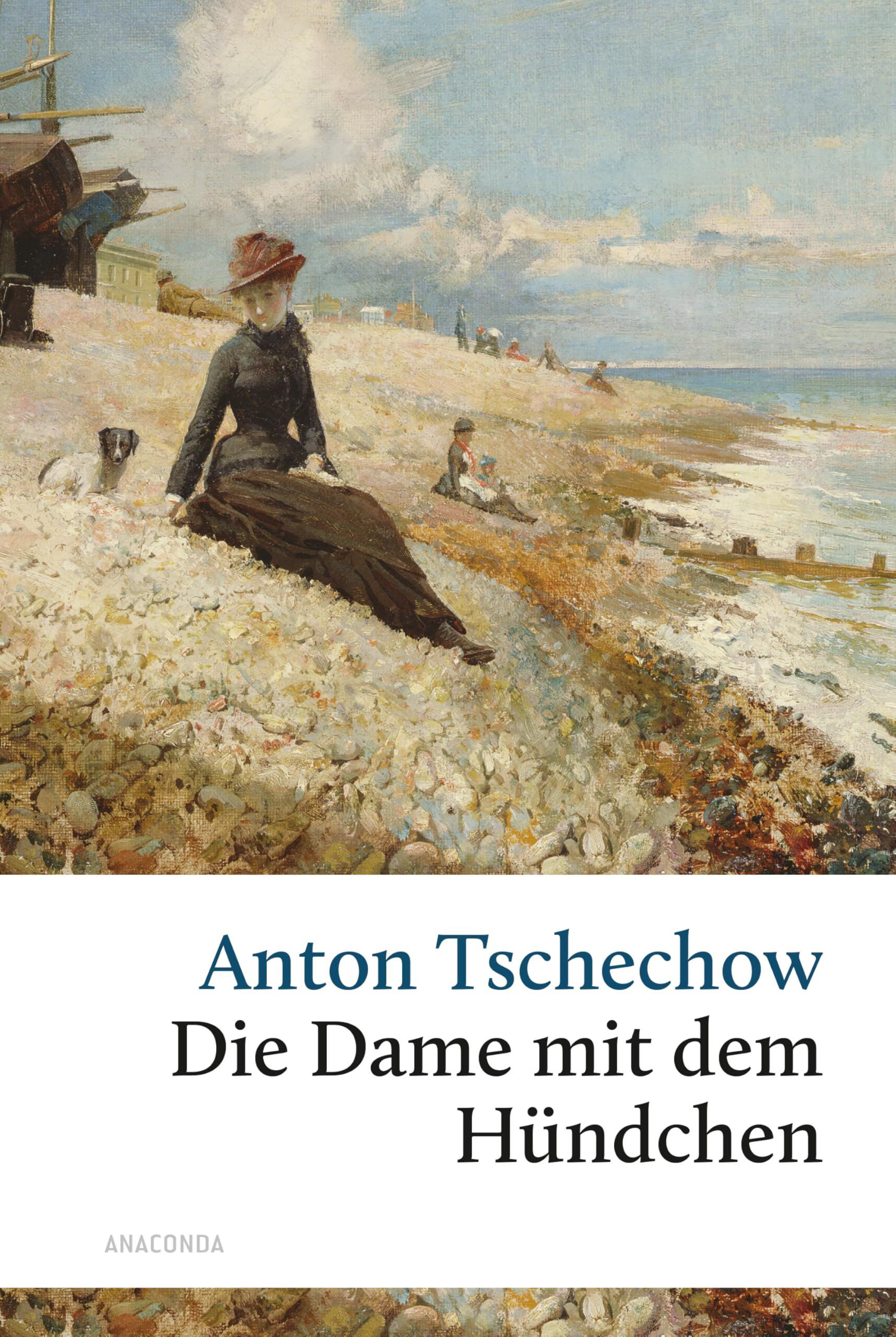 Die Dame mit dem Hündchen und andere Liebesgeschichten