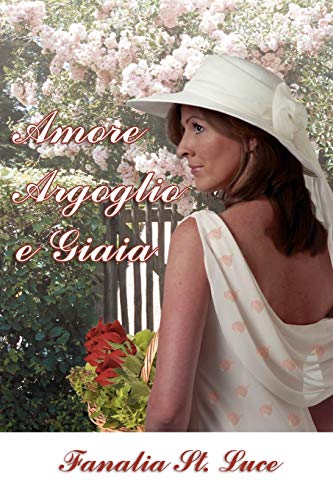 Amore Orgoglio e Giaia