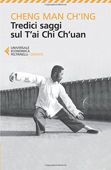 Tredici saggi sul T'ai Chi Ch'uan