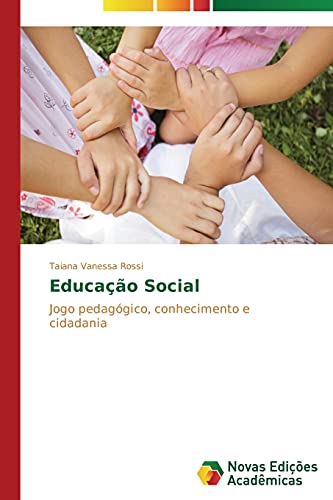 Educação Social: Jogo pedagógico, conhecimento e cidadania