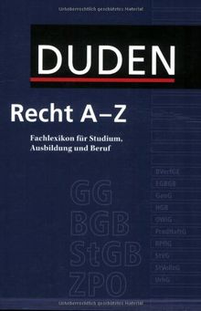 Duden Recht A - Z: Fachlexikon für Studium, Ausbildung und Beruf