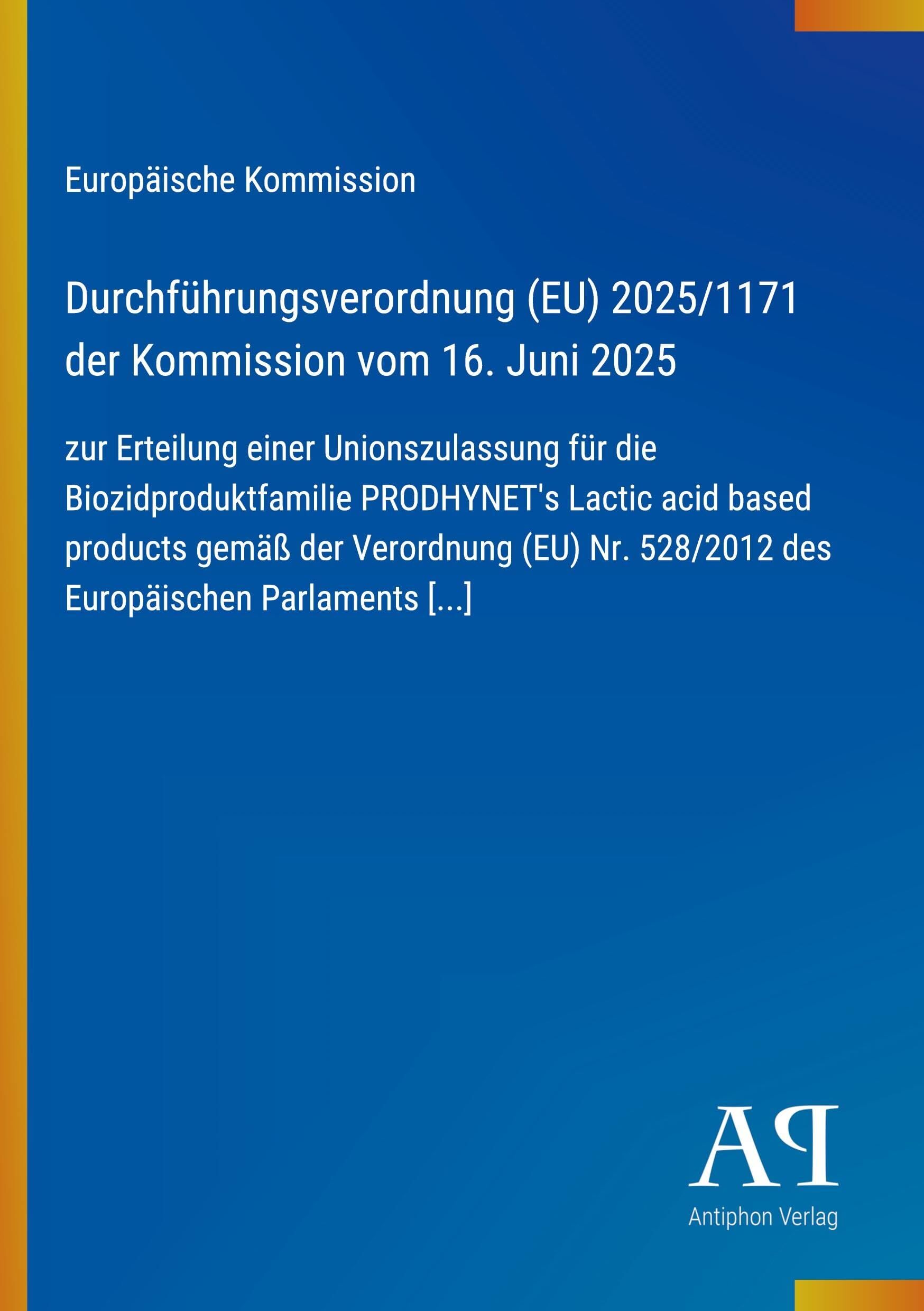 Durchführungsverordnung (EU) 2025/1171 der Kommission vom 16. Juni 2025