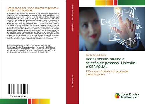 Redes sociais on-line e seleção de pessoas: LinkedIn e SERVQUAL: TICs e sua influência nos processos organizacionais