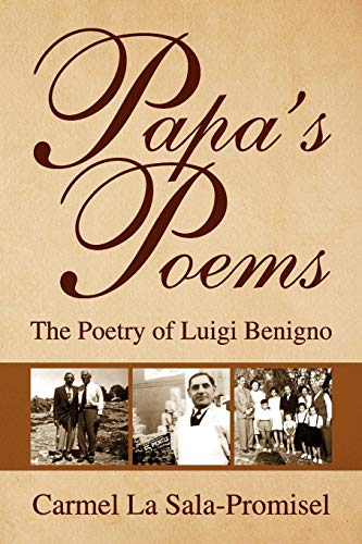 Papa's Poems: The Poetry of Luigi Benigno