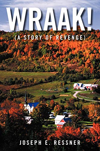 Wraak!: A Story of Revenge
