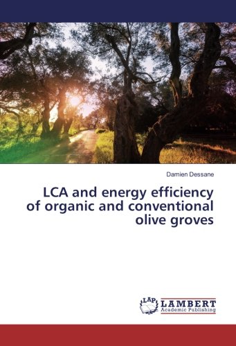 LCA and energy efficiency of organic and conventional olive groves