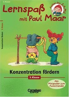 Lernspaß mit Paul Maar - Fächerübergreifende Materialien: Lernspaß mit Paul Maar, Konzentration fördern, 3. Klasse