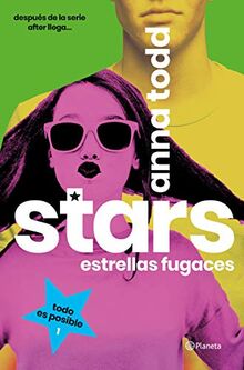 Stars. Estrellas fugaces (Planeta Internacional)