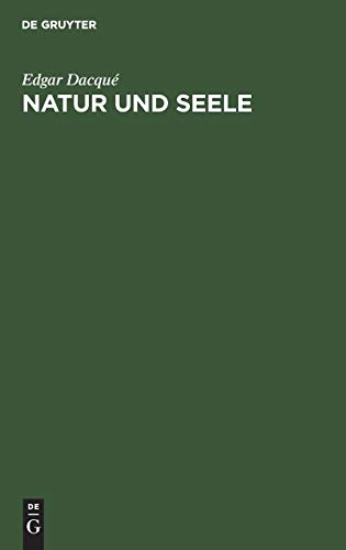 Natur und Seele: Ein Beitrag zur magischen Weltlehre