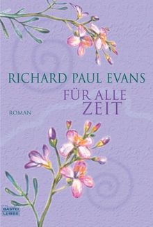 Für alle Zeit: Roman