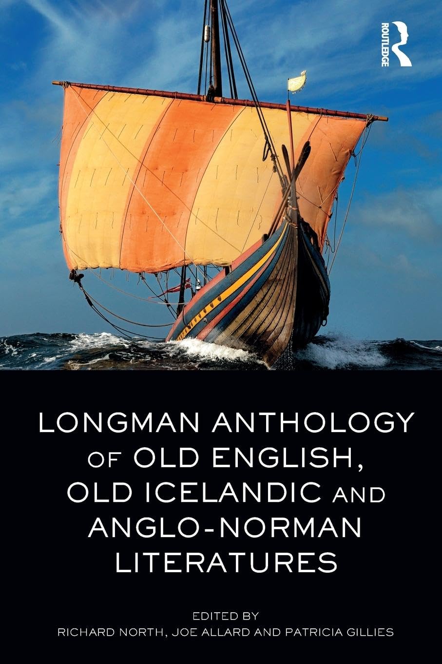 unbekannt Longman Anthology Of Old English, Old Icelandic, And Anglo-Norman Literatures