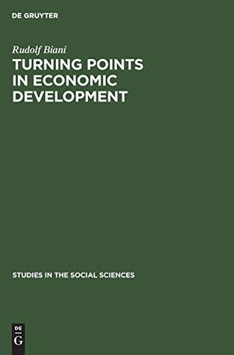 Turning points in economic development (Studies in the Social Sciences, 4)