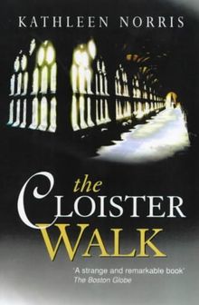 The Cloister Walk